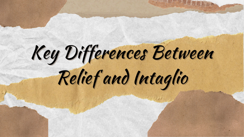 The Difference Between Relief and Intaglio Printing